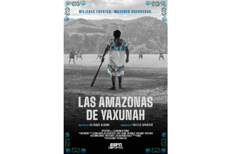 Las Amazonas De Yaxunah, Alfonso Algara - ESPN Deportes