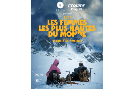 Les femmes les plus hautes du monde, SEIYA PRODUCTION, France